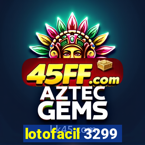 lotofacil 3299